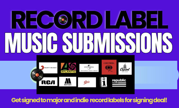 Gig Preview - Do record label music submission to active top label managers to get signed