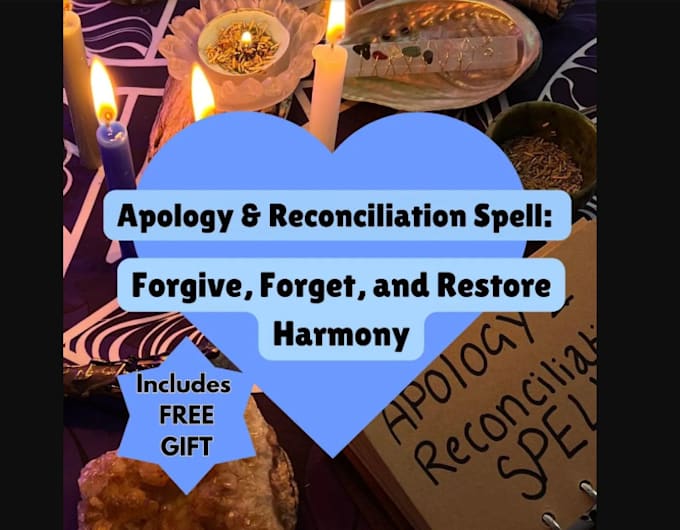 Bestseller - cast apology and reconciliation spell forgive, forget and restore harmony