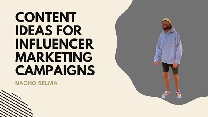 Gig Preview - Create unique content ideas for your influencer marketing campaigns