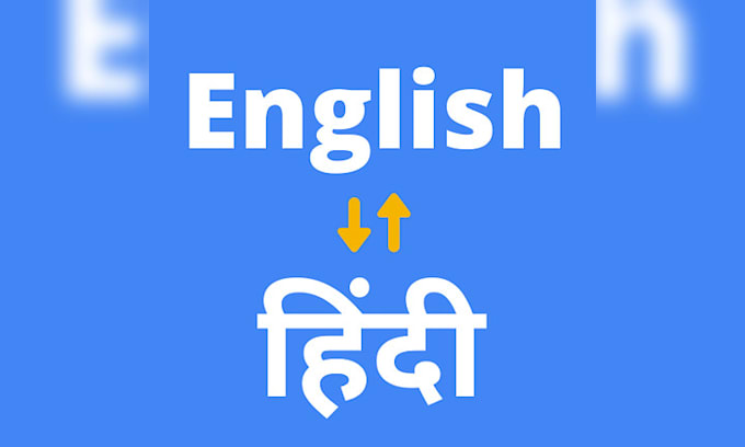 Gig Preview - Translate your documents from english to hindi or vice versa