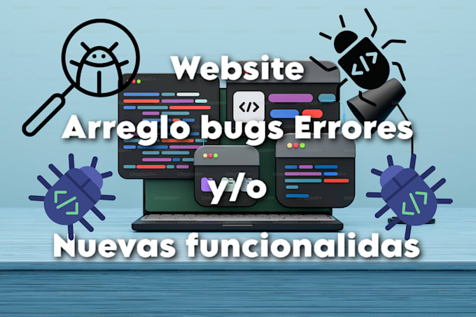 Gig Preview - Arreglare errores, bugs o nuevas funcionalidades sitio web