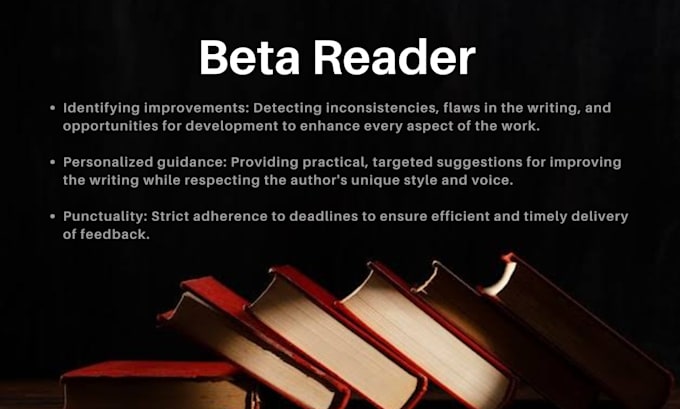 Gig Preview - Offer beta reading services to help improve your plot