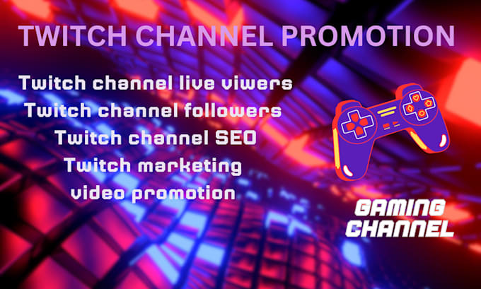 Gig Preview - Do twitch channel promotion, twitch affiliate, organic growth, twitch viewers