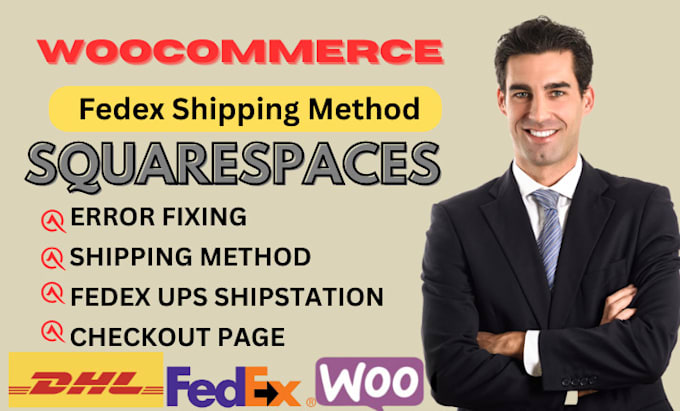 Gig Preview - Setup shopify woocommerce, squarespaces shipping method, fedex, ups, shipstation