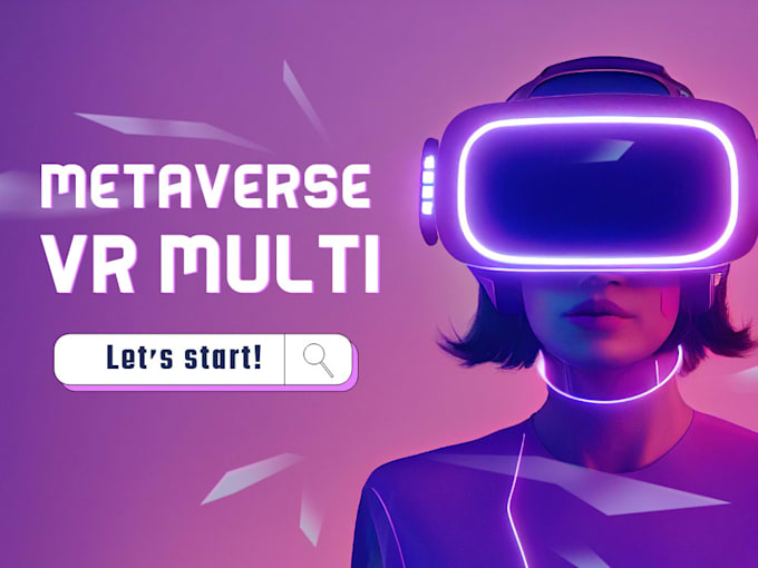 Gig Preview - Build 3d metaverse game, nft metaverse, vr, multiplayer game