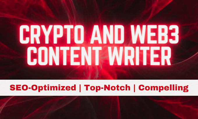 Gig Preview - Be your pro crypto content writer, web3 content writer, and web3 news writer