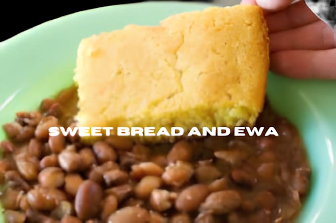 Gig Preview - Cook sweet bread and salty beans