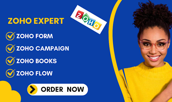 Gig Preview - Be your zoho books,  zoho form, zoho campaigns, zoho flows expert