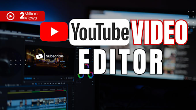 Gig Preview - Be your youtube channel video editor