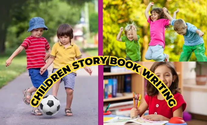 Gig Preview - Be children story book writer, children book writing, story book ghostwriter