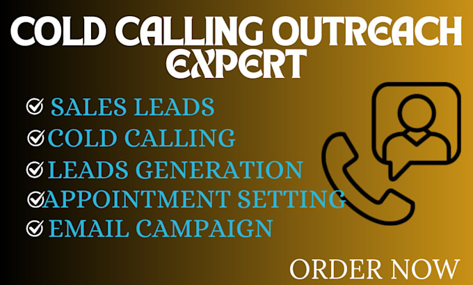 Bestseller - do appointment setting , email outreach, cold calling, lead generation sales