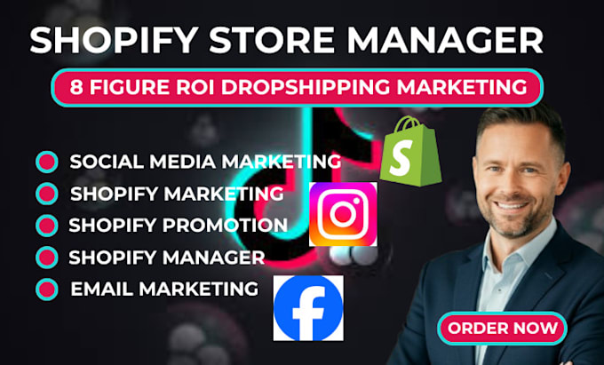 Gig Preview - Shopify manager 8 figures ROI dropshipping marketing facebook ads instagram