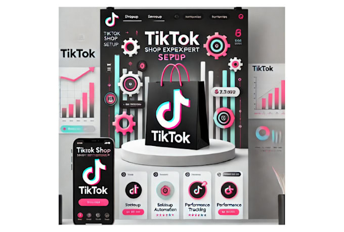 Gig Preview - Setup your tiktok shop tiktok automations tiktok ads