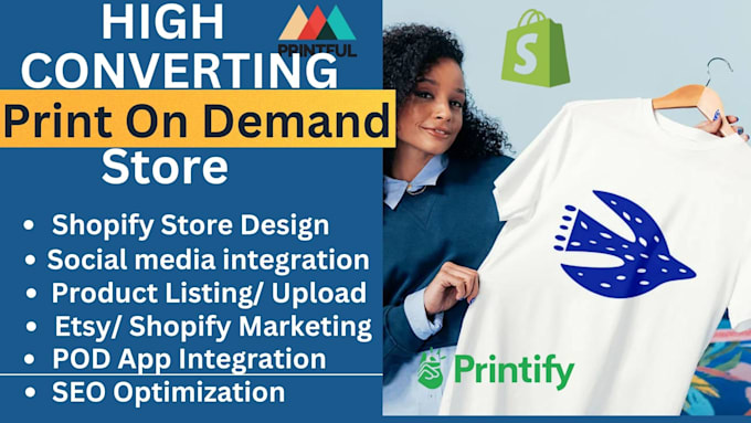 Gig Preview - Set up shopify print on demand dropshipping printful printify shopify pod