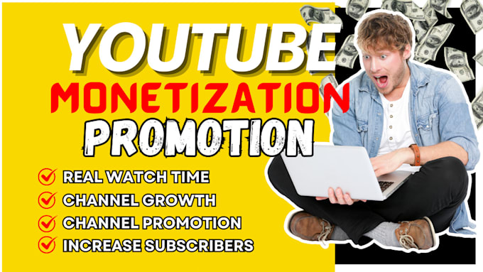 Gig Preview - Do supersonic organic youtube channel promotion for monetization requirements