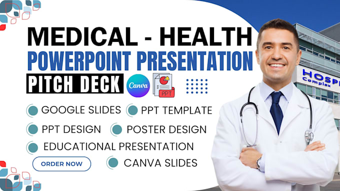 Gig Preview - Design redesign medical powerpoint presentation pitch deck infographics poster