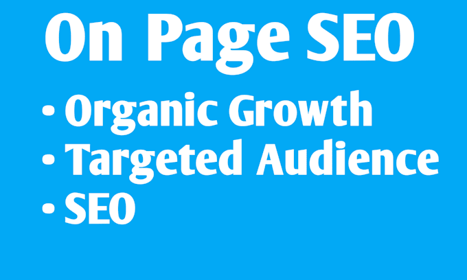 Gig Preview - Do professional organic on page SEO expert