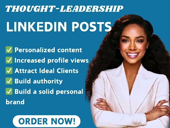 Gig Preview - Write thought leadership linkedin posts that attract ideal clients