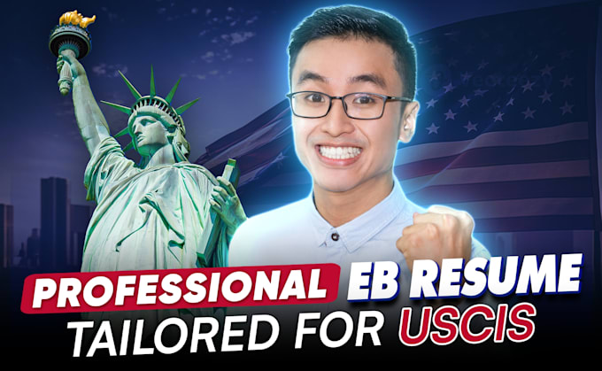 Gig Preview - Prepare your eb resume and align it with uscis needs