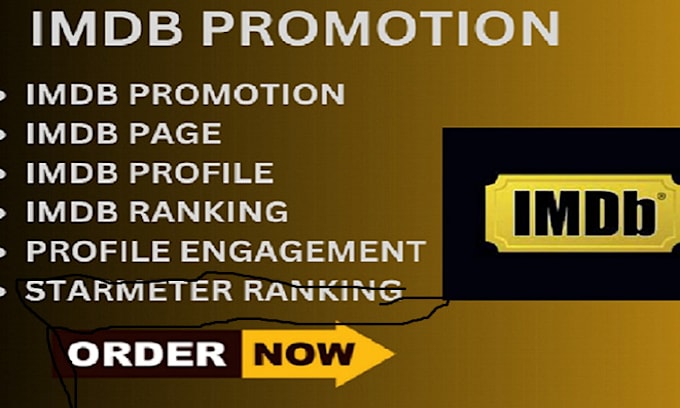 Gig Preview - Promote your imdb profile and improve starmeter rank