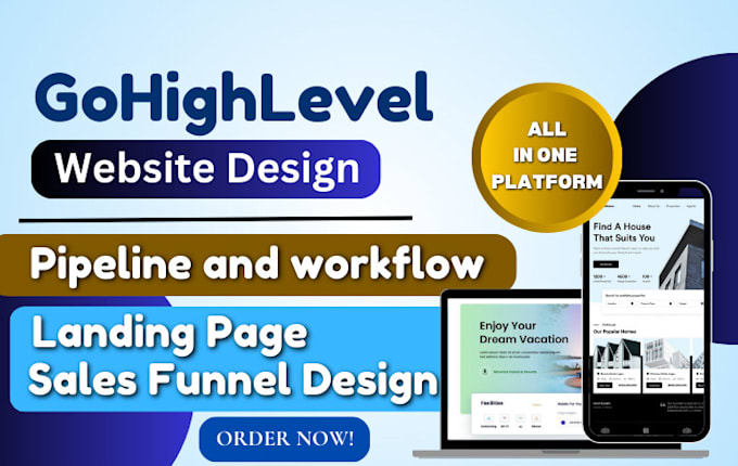 Gig Preview - Do gohighlevel website design ghl pipeline and workflow gohighlevel landing page