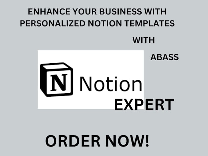 Gig Preview - Build personalized notion template redesign your notion workspace for business