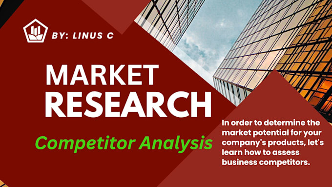 Gig Preview - Do market research, competitor analysis, and swot, trends