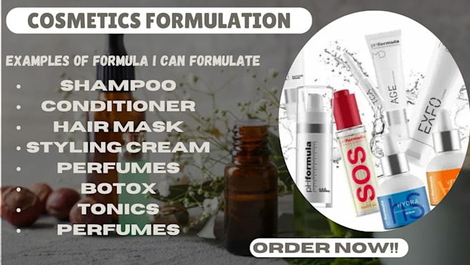 Gig Preview - Formulate the cosmetics that you want