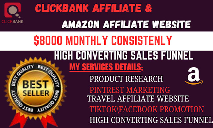 Gig Preview - Do clickbank amazon webisite affiliate marketing sales funnel for massive income