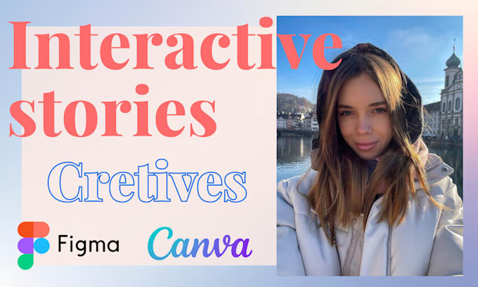 Gig Preview - Creative interactive stories and posts for social media