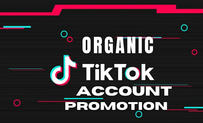 Gig Preview - Create your tikok account manage monetize and promote it