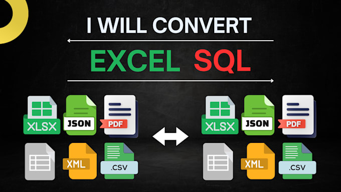 Gig Preview - Convert excel, json, CSV to sql and sql query creation