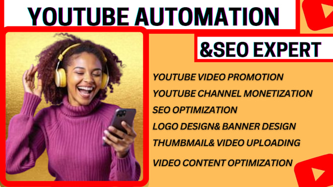 Gig Preview - Complete youtube channel automation, SEO optimization, and monetize your channel