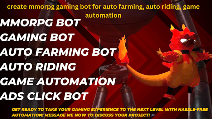 Gig Preview - Create mmorpg gaming bot for auto farming, auto riding, game automation