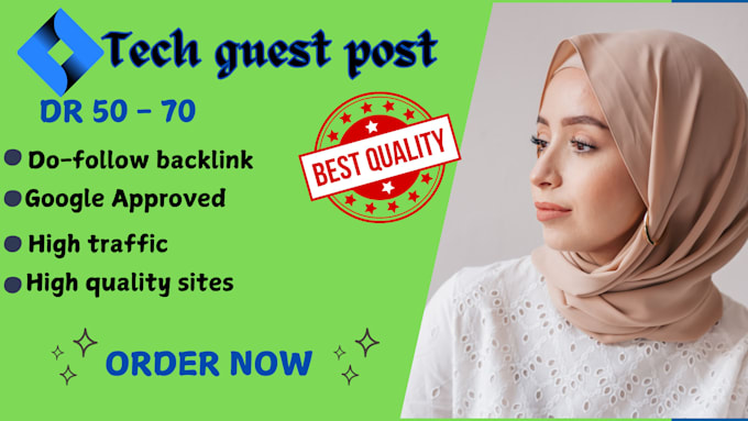 Gig Preview - Publish high da guest post of technology  high authority backlink