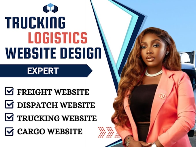 Gig Preview - Logistic, trucking, dispatch, broker freight cargo, moving website booking app