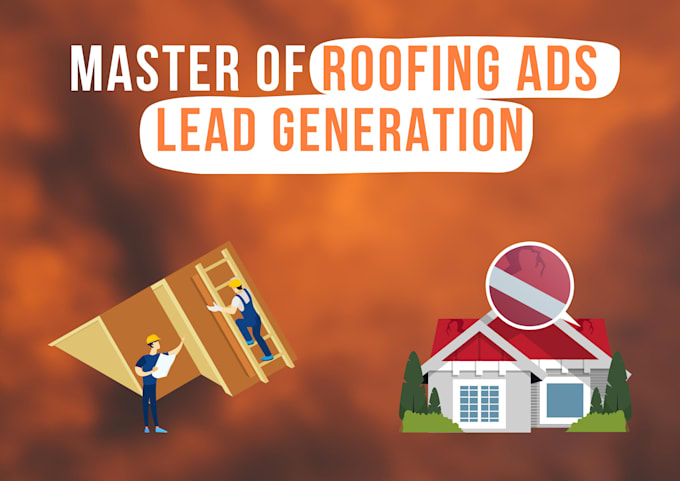 Gig Preview - Be your roofing facebook ads and go high level media buyer