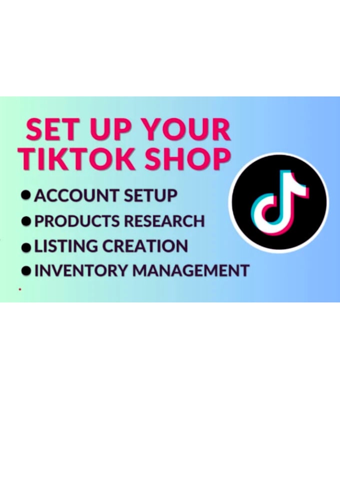 Gig Preview - Setup tiktok shop manager tiktok shop marketing tiktok shop, ads UK accounts