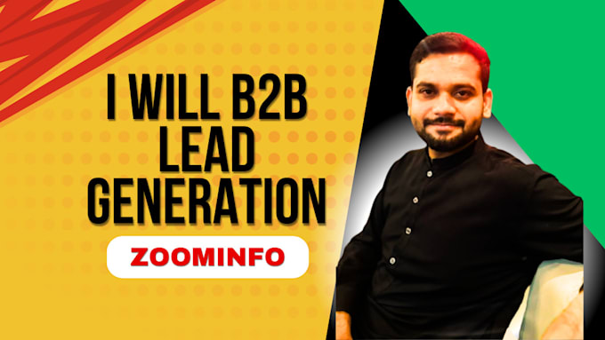 Gig Preview - Do b2b lead generation using zoominfo