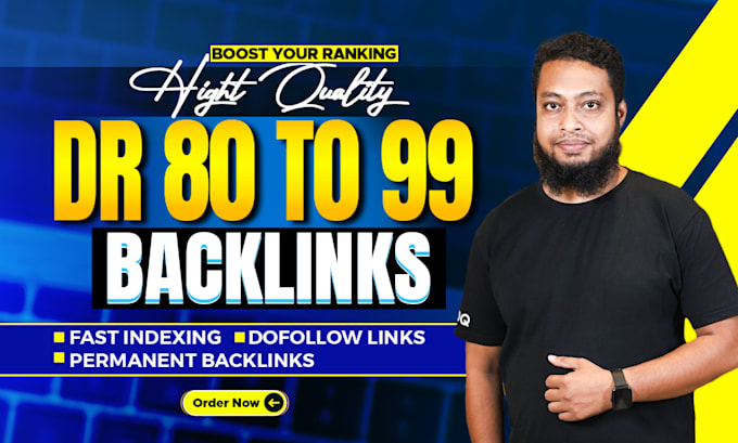 Gig Preview - Dr 80 to 99 high authority backlink dofollow link building