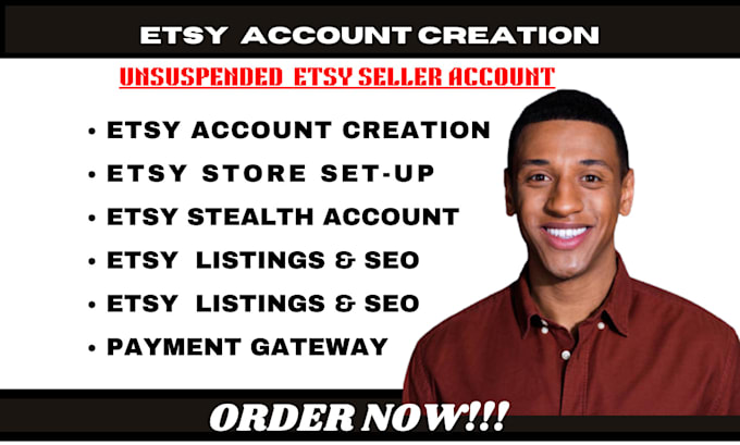 Gig Preview - Create unsuspended etsy account etsy seller account etsy setup etsy listing