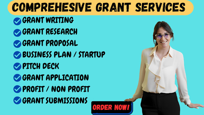 Gig Preview - Write grant proposal grant application research pitch deck business plan