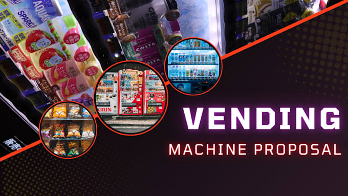 Bestseller - create vending machine business proposal, vending proposal design build proposal