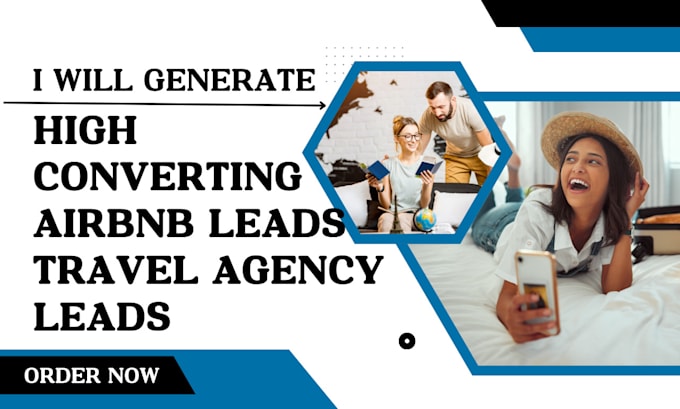 Gig Preview - Generate high converting airbnb leads travel agency leads