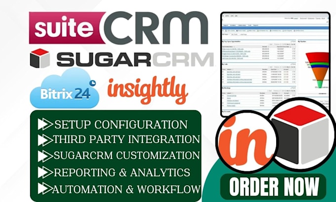 Gig Preview - Setup sugarcrm suitecrm insightly agile apptivo bitrix24 dubsabo automation crm