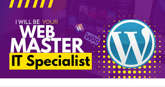 Gig Preview - Be your wordpress webmaster, your remote IT specialist