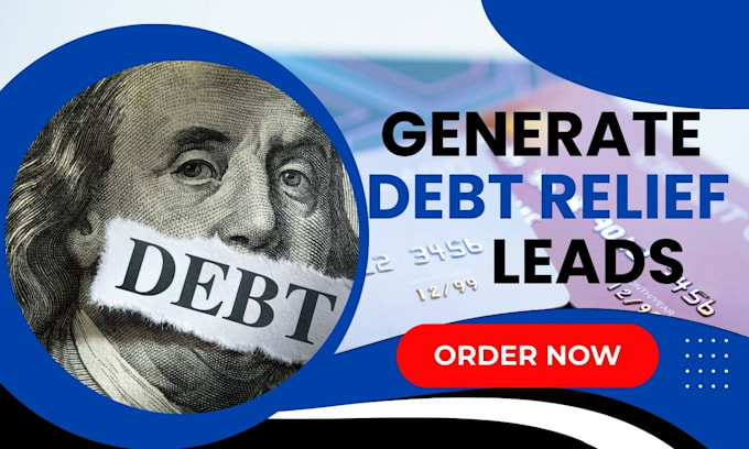 Gig Preview - Generate leads for bankruptcy alternatives debt relief lead for credit card debt