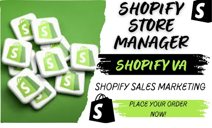 Gig Preview - Be your shopify va, shopify store manager, or do shopify marketing