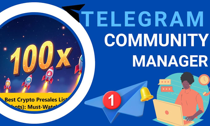 Gig Preview - Be telegram community manager or admin with 10 chatters in crypto project