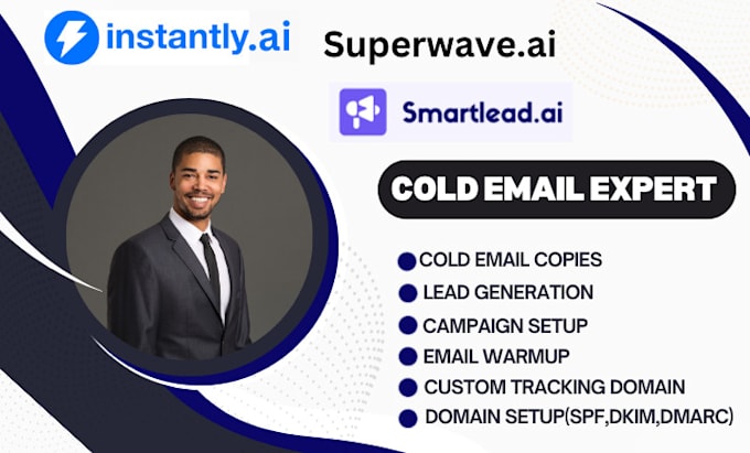 Gig Preview - Setup instantly ai smartlead ai superwave ai for cold email outreach and warmup